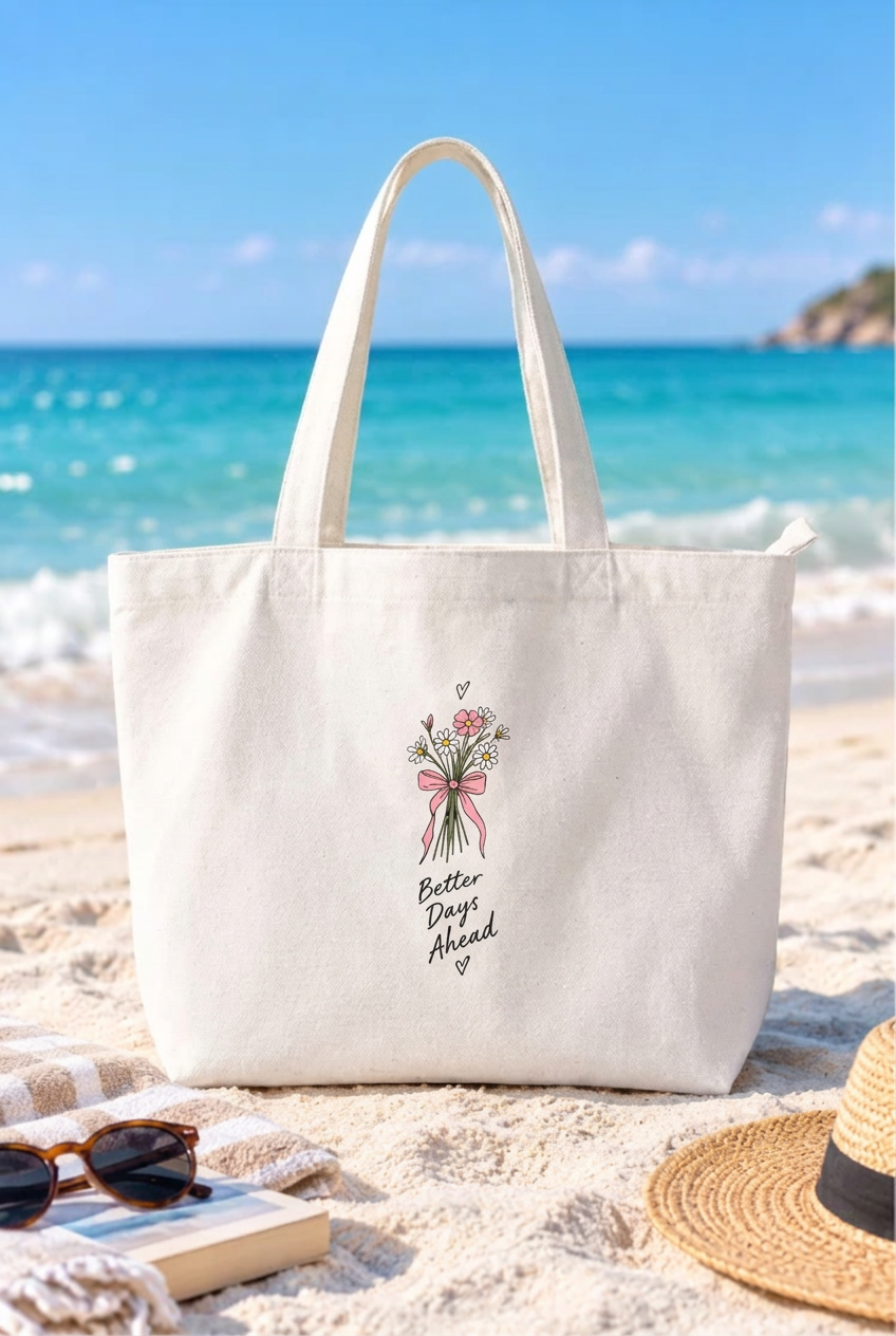 Better days Large Tote Bag